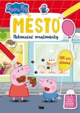 Prasátko Peppa - Město: Nekonečné omalovánky - Kolektiv