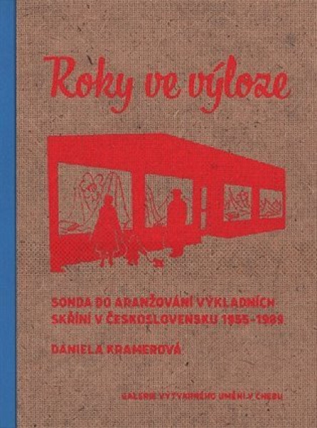 Roky ve výloze Daniela Kramerová