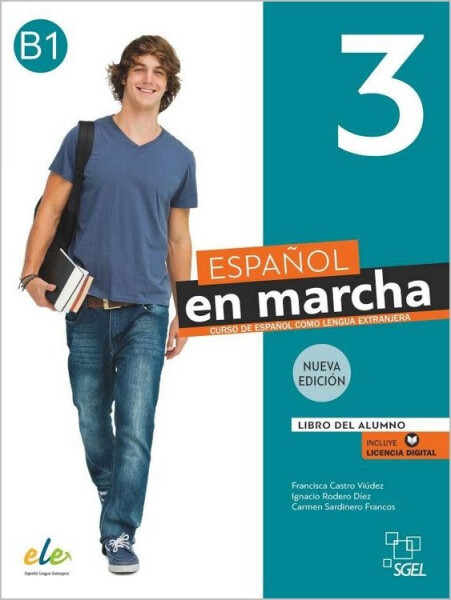 Nuevo Espanol en marcha 3 - Libro del alumno (3. edice) - Francisca Castro Viudez