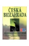 Česká biozahrada - Radomil Hradil