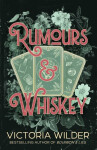 Rumours and Whiskey - Wilder Victoria