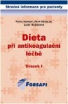 Dieta při antikoagulační léčbě