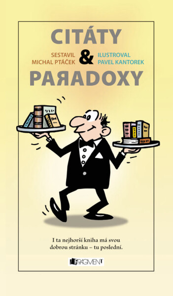 CITÁTY a paradoxy - Pavel Kantorek