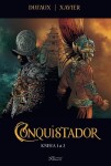 Conquistador 1+2 Jean Dufaux