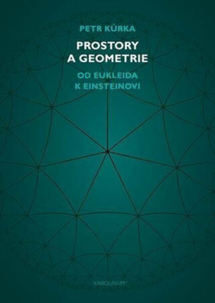 Prostory a geometrie - Petr Kůrka