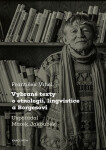 Vybrané texty o etnologii, lingvistice a Borgesovi - Marek Jakoubek