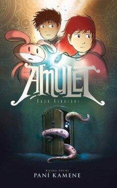 Amulet 1 - Kazu Kibuishi