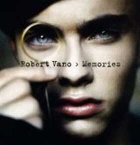 Robert Vano: Memories Robert Vano: