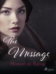 The Message - Honoré De Balzac