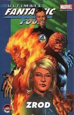 Fantastic Four Zrod Brian Michael Bendis