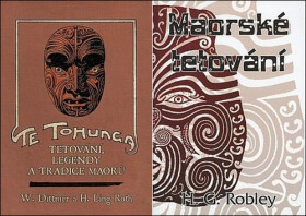Maorské tetování + Te tohunga - Tetování, legendy a tradice Maorů - W. Dittmer