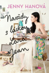 Navždy s láskou Lara Jean - Jenny Hanová