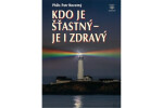 Kdo je šťastný je zdravý Petr Novotný