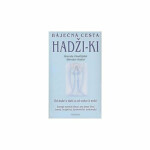 Báječná cesta Hadži-ki Miroslav Hadaš