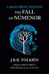 The Fall of Numenor: and Other Tales from the Second Age of Middle-earth, 1. vydání - John Ronald Reuel Tolkien