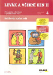 Levák a všední den II - Pracovní sešit 4 - Ivo Vodička