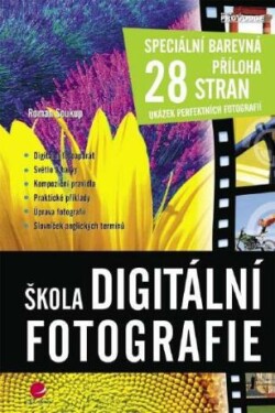 Škola digitální fotografie - Roman Soukup - e-kniha