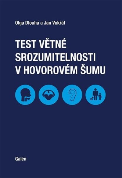 Test větné srozumitelnosti hovorovém šumu