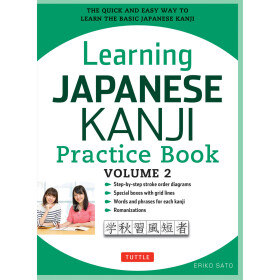 Learning Japanese Kanji Practice Book Volume 2 - Eriko Sato