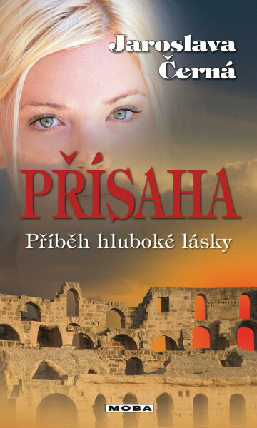 Přísaha - Jaroslava Černá