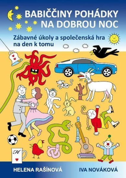 Babiččiny pohádky na dobrou noc Zábavné úkoly společenská hra Iva Nováková
