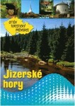 Jizerské hory Ottův turistický průvodce - Ivo Paulík