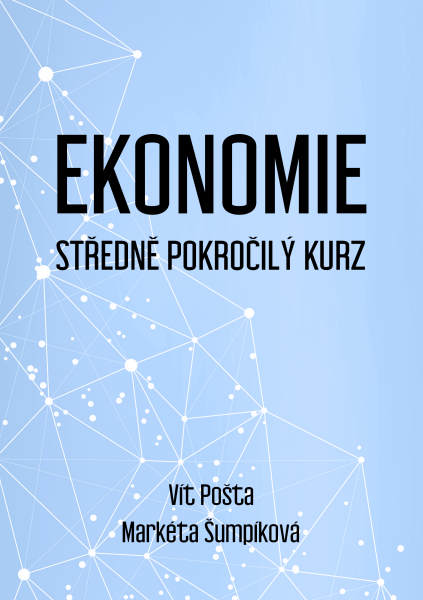 Ekonomie - Středně pokročilý kurz - Vít Pošta, Markéta Šumpíková