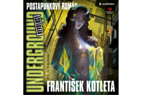 Underground: Revoluce - CDmp3 (Čte Petr Burian) - Kotleta František