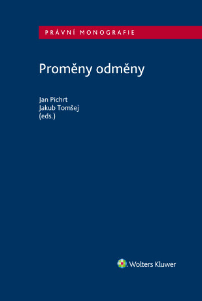 Proměny odměny - Jan Pichrt, Jakub Tomšej - e-kniha