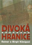 Divoká hranice Rainer