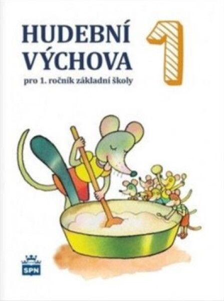 Hudební výchova pro 1. ročník základní školy