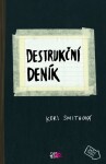 Destrukční deník Keri