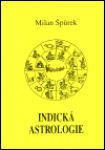 Indická astrologie Milan Špůrek