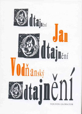 Odtajnění - Jan Vodňanský