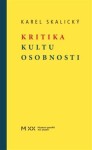 Kritika kultu osobnosti