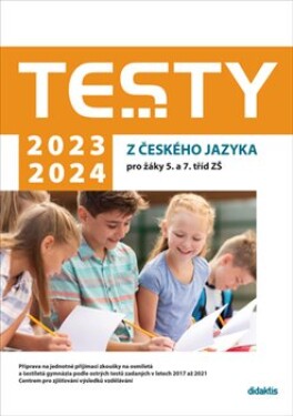 Testy 2023-2024 českého jazyka pro žáky tříd ZŠ