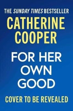 For Her own Good - Catherine Cooper