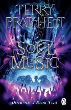 Soul Music: (Discworld Novel 16) - Terry Pratchett