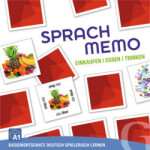 Sprachmemo Deutsch A1: Einkaufen, Essen, Trinken - Krystyna Kuhn
