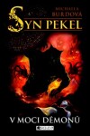 Syn pekel – V moci démonů