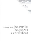 Na papíře napsáno a vytištěno - Richard Khel