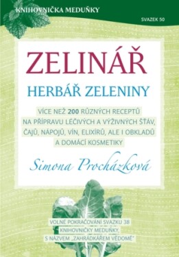 Zelinář, herbář zeleniny - Simona Procházková - e-kniha