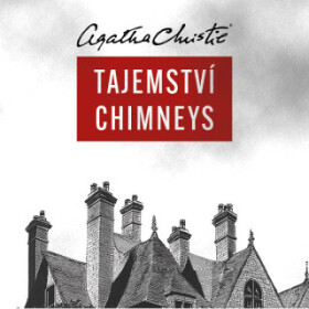 Tajemství Chimneys - Agatha Christie - audiokniha