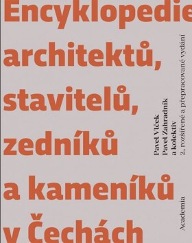 Encyklopedie architektů, stavitelů, zedníků kameníků Čechách