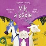 Tajemství bajek Vlk kůzle