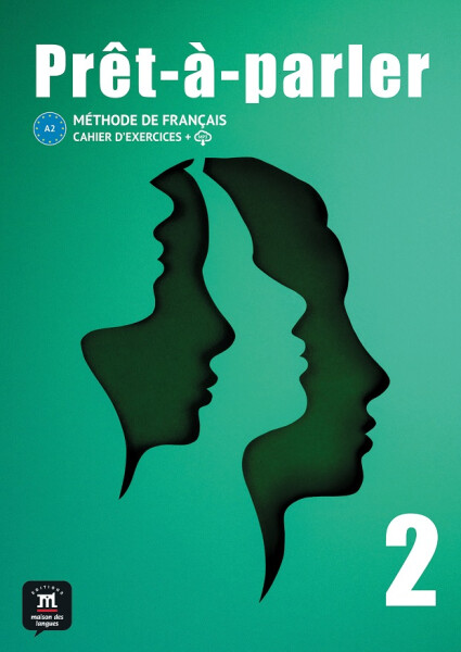 Pret-a-parler 2 (A2) - Cahier d´exercices + MP3 téléchargeables - Anna Chevrier