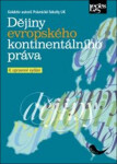 Dějiny evropského kontinentálního práva, 4. upravené vydání - Právnická fakulta UK