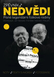 Zpěvník Nedvědi - Zpěvník legendární folkové rodiny - 2. díl - František Nedvěd