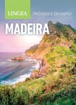 Madeira - Průvodce do kapsy - Kolektiv autorů