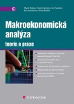 Makroekonomická analýza - teorie a praxe - Vojtěch Spěváček